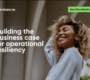 Building the business case for operational resilience